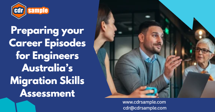 "Engineer writing Engineers Australia Career Episodes for Migration Skills Assessment CDR"